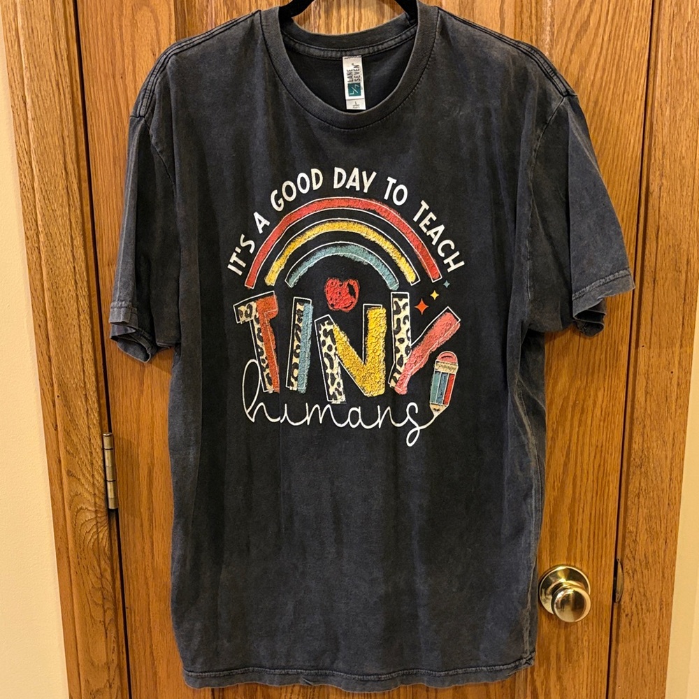 Teacher Tee: It’s a Good Day to Teach TINY Humans Tee - Black with Rainbow